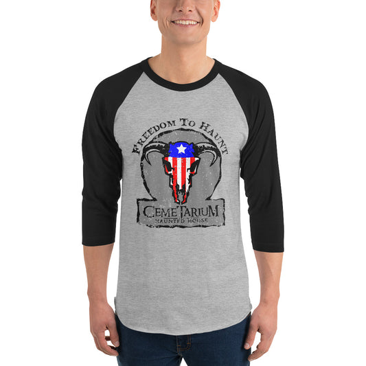 Cemetarium Haunted House "Freedom to Haunt" 3/4 Sleeve Raglan Shirt